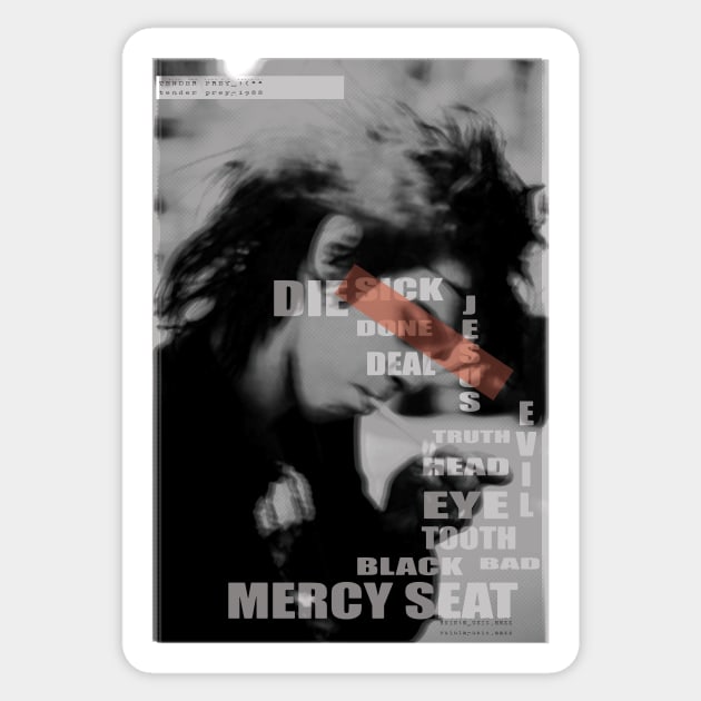 MERCY SEAT - NICK CAVE Sticker by RUIN! MUSIC